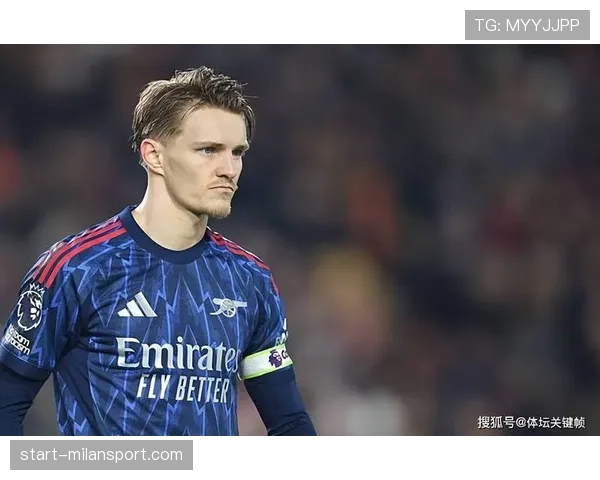 厄德高病毒感染缺席训练 中场组织核心状态存疑